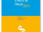 "Percorsi d'Arte in Italia, 2015", a cura di Giorgio Di Genova ed Enzo Le Pera, Rubbettino Editore, 2015.