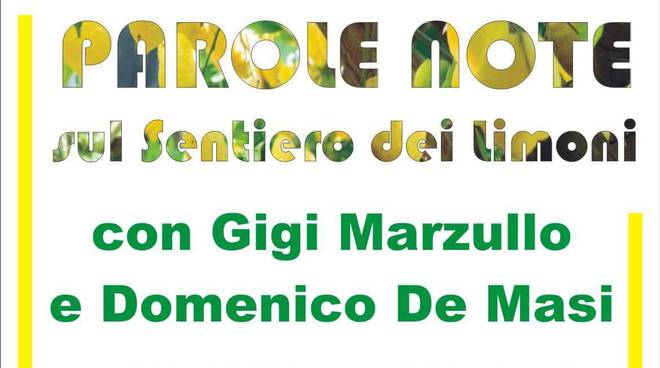 Minori “ Parole note sul Sentiero dei Limoni “con Gigi Marzullo, Domenico De Masi e Roberto Ruocco