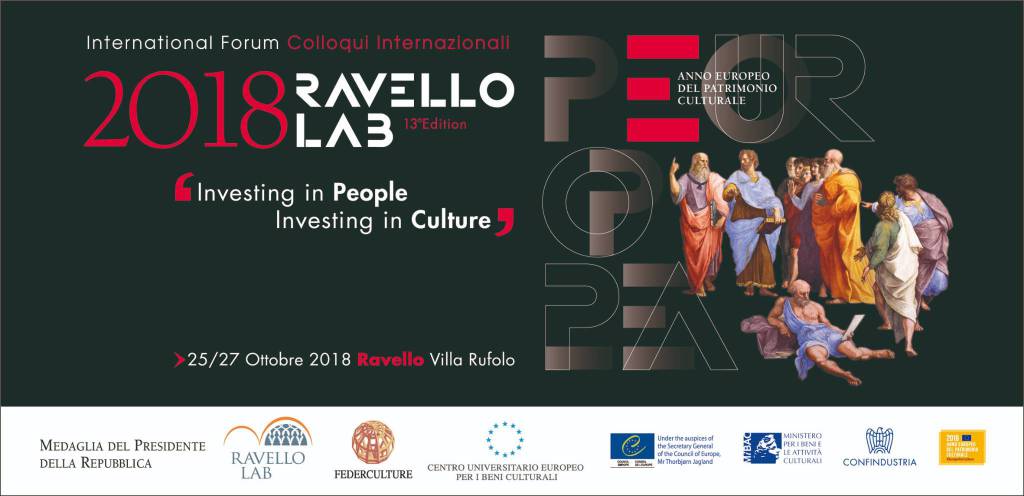 Ravello Lab - Colloqui Internazionali  INVESTING IN PEOPLE INVESTING IN CULTURE