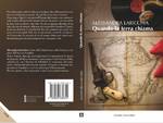 Cover - Alessandra Laricchia, "QUANDO LA TERRA CHIAMA",  Armando Curcio editore