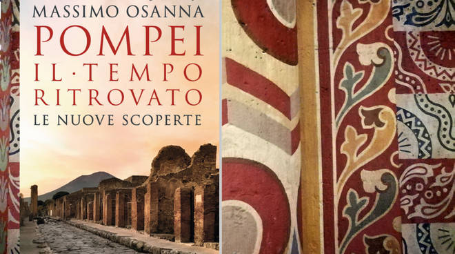 Pompei  e il tempo ritrovato di Massimo Osanna
