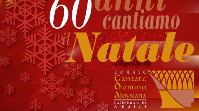 amalfi da 20 anni cantiamo il natale