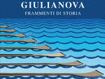 Sandro Galantini - GIULIANOVA Frammenti di Storia