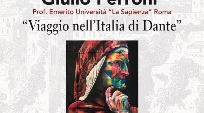 Cultura. Viaggio nell'Italia di Dante, appuntamento a Sorrento con Giulio Ferroni 