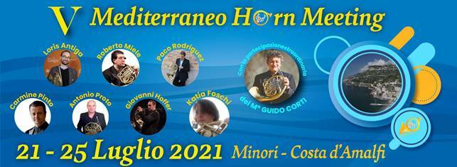 Minori: domani il via alla quinta edizione del Simposio Masterclass “Mediterraneo Horn Meeting”