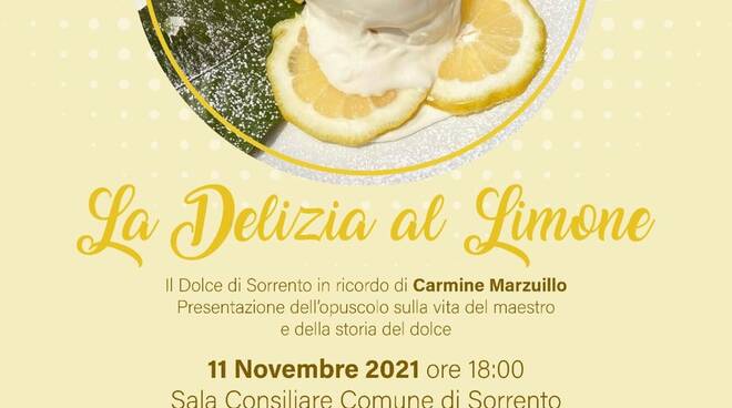 Sorrento. Un incontro per ricordare Carmine Marzuillo, l’inventore della Delizia al limone