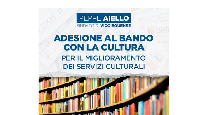 Vico Equense, adesione al bando con la cultura per il miglioramento dei servizi culturali