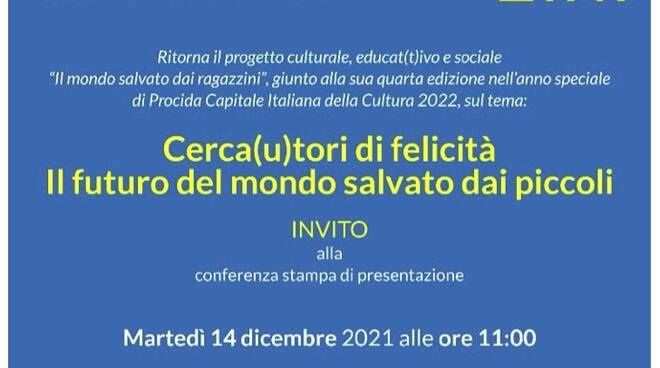 Conferenza stampa di presentazione della IV edizione del progetto/premio «Il mondo salvato dai ragazzini». Martedì 14 dicembre 2021, ore 11:00, Museo del Corallo Ascione di Napoli