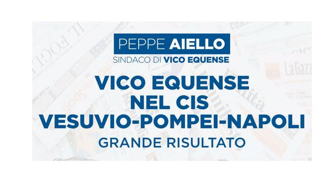 La città di Vico Equense nel Contratto Istituzionale di Sviluppo “Vesuvio-Pompei-Napoli”