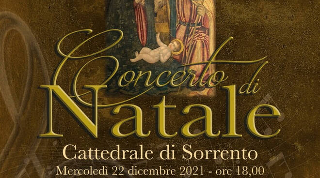  Musica. Nella Cattedrale di Sorrento, il "Concerto di Natale"