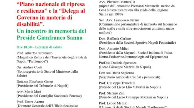 convegno sul tema “Orientamento, Competenze trasversali, Piano nazionale di ripresa e resilienza e la Delega al Governo in materia di disabilità. Un incontro in memoria del Preside Gianfranco Sanna”