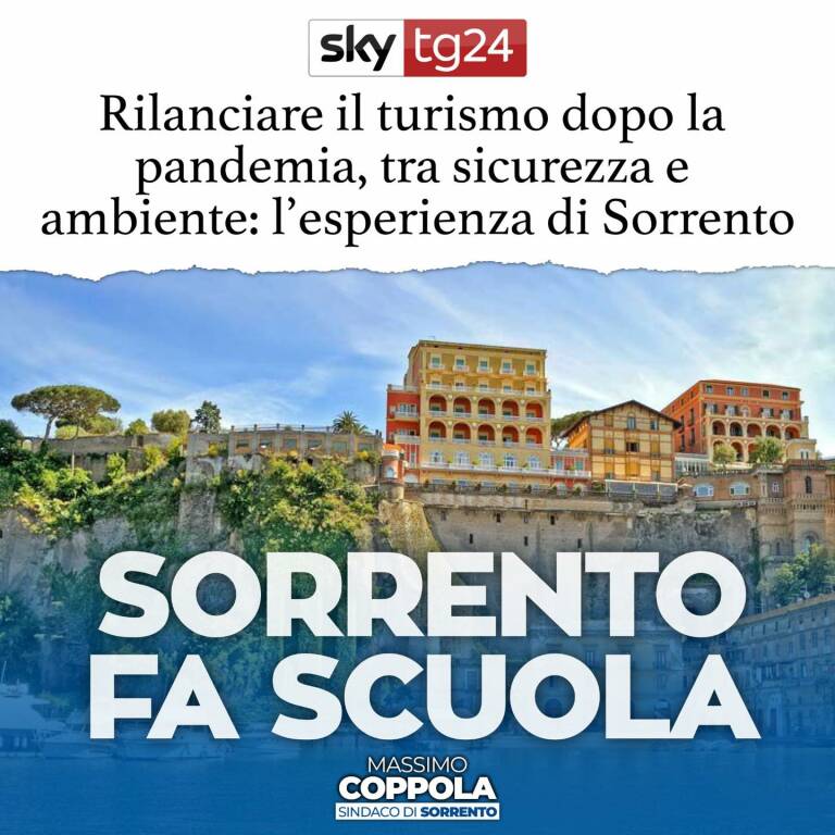 Rilanciare il turismo dopo la pandemia, l'esperienza di Sorrento diventa un modello da seguire