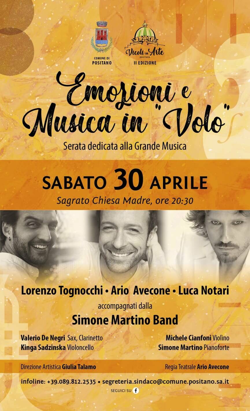 Positano, sabato 30 aprile "Emozioni e Musica in Volo". Una serata dedicata alla grande musica