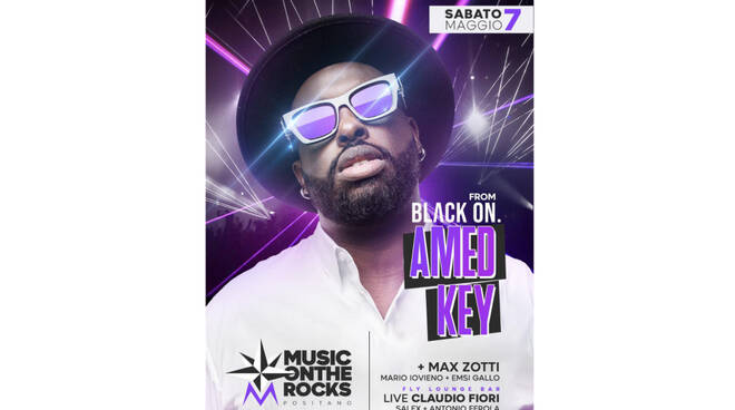 Positano, sabato 7 maggio al Music on the Rocks con Amed Key