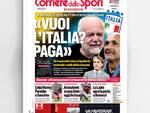 Prima pagina del Corriere dello Sport sul Comunicato di De Laurentiis