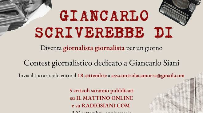 Diventa Giornalista Giornalista per un giorno nel nome di  Giancarlo Siani