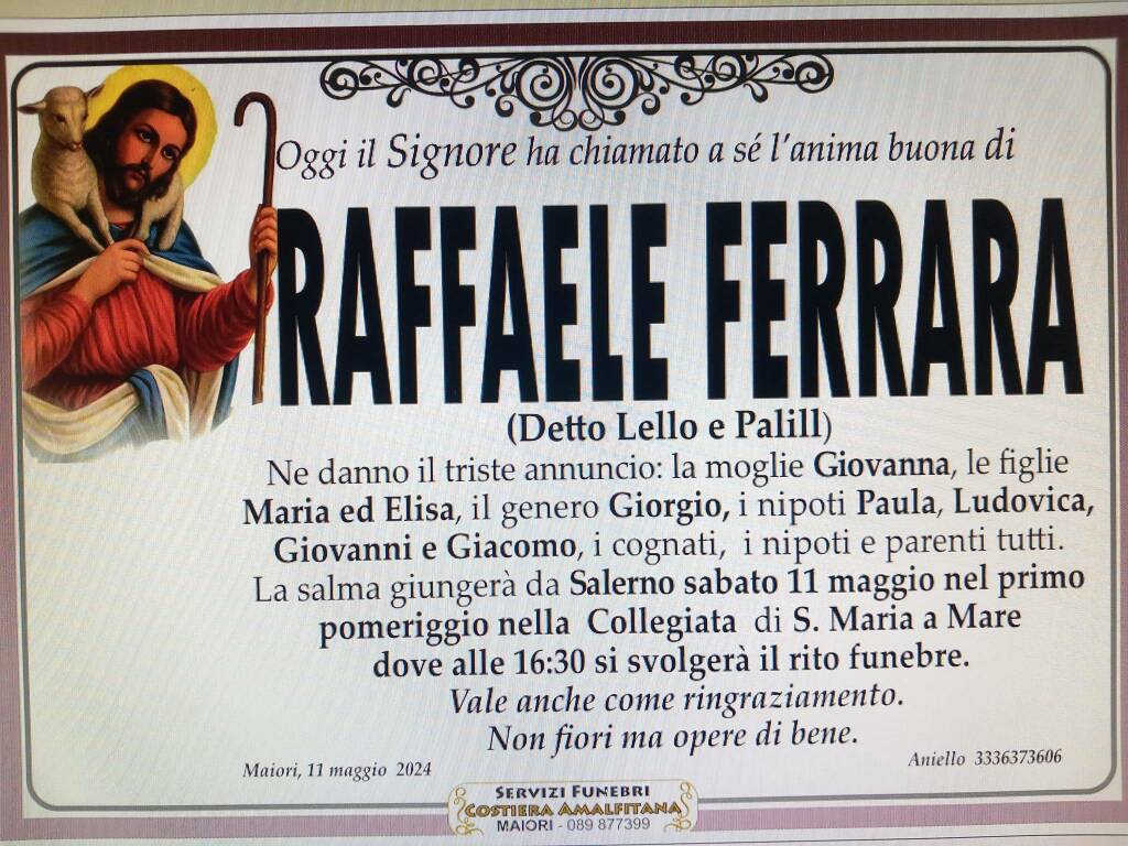 Cordoglio a Maiori per la scomparsa di Raffaele Ferrara (detto "Lello e Palill")